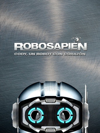 Póster de Robosapien: Cody, un robot con corazón