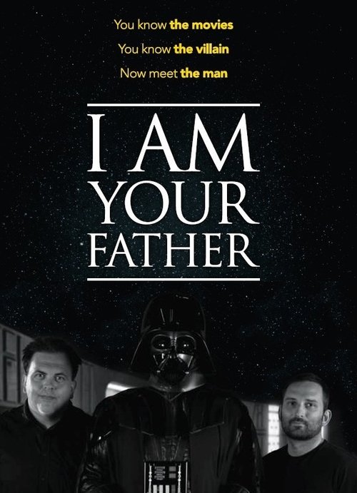 Póster de I Am Your Father
