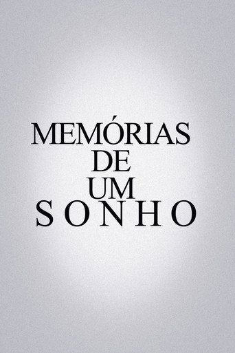 Póster de Memórias De Um Sonho