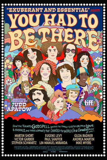 Póster de You Had to Be There: How the Toronto Godspell Ignited the Comedy Revolution...
