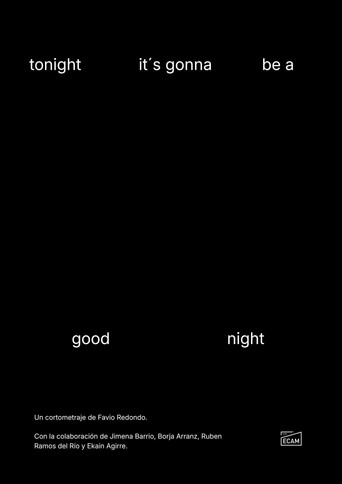Póster de tonight it's gonna be a good night