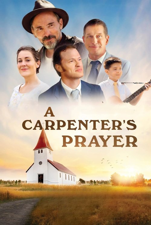 Póster de A Carpenter's Prayer