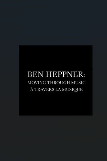 Póster de Ben Heppner: Moving Through Music