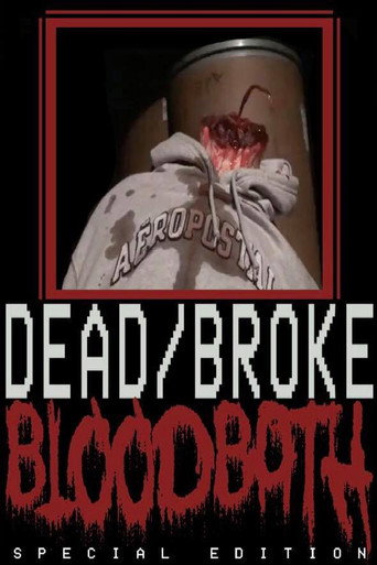 Póster de Dead/Broke BLOODBATH