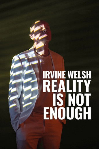 Póster de Irvine Welsh: Reality Is Not Enough