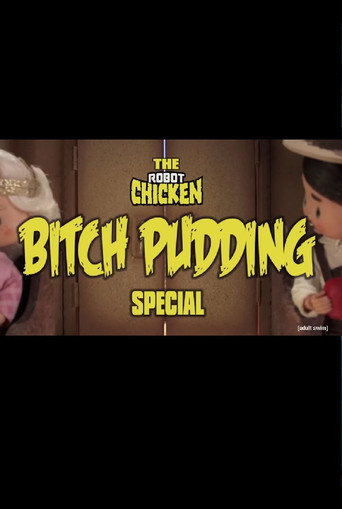 Póster de The Robot Chicken: Bitch Pudding Special