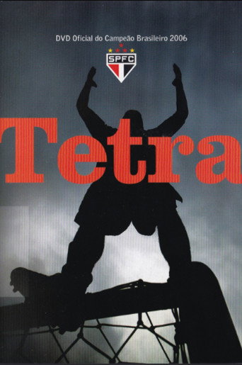 Póster de Tetra: DVD Oficial do Campeão Brasileiro 2006