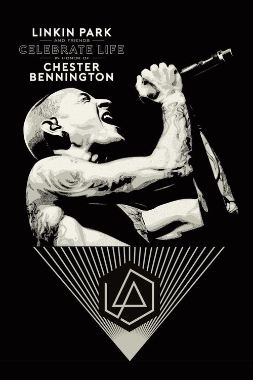 Póster de Linkin Park and Friends Celebrate Life in Honor of Chester Bennington