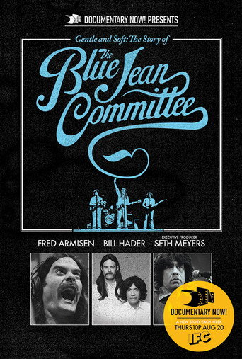Póster de Gentle and Soft: The Story of the Blue Jean Committee