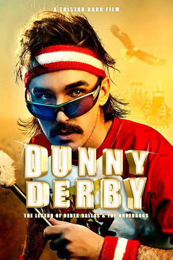 Póster de Dunny Derby: The Legend of Derek Dallas & The Underbogs