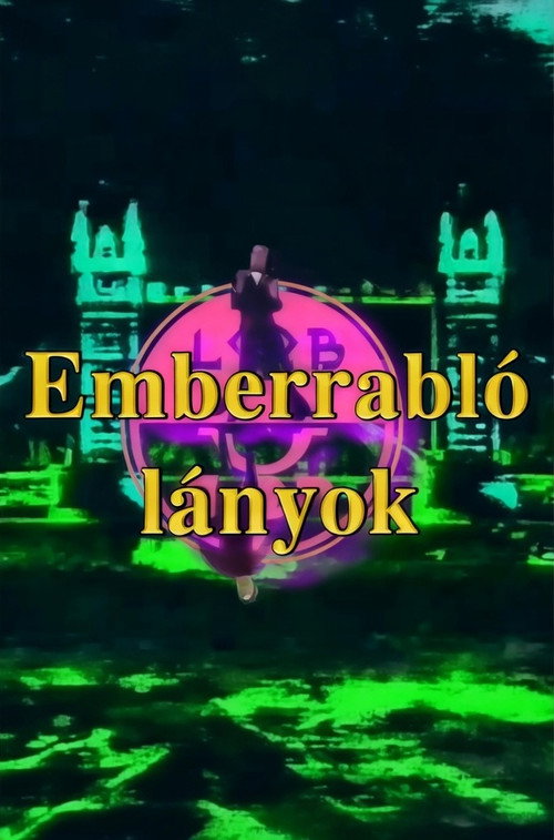 Póster de Emberrabló lányok