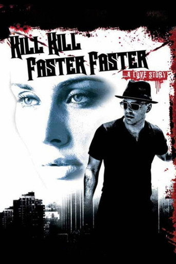 Póster de Kill Kill Faster Faster