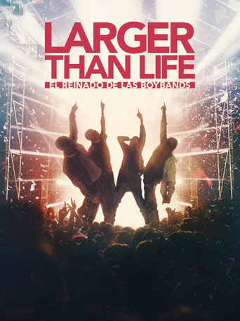 Póster de Larger than Life: Reign of the Boybands