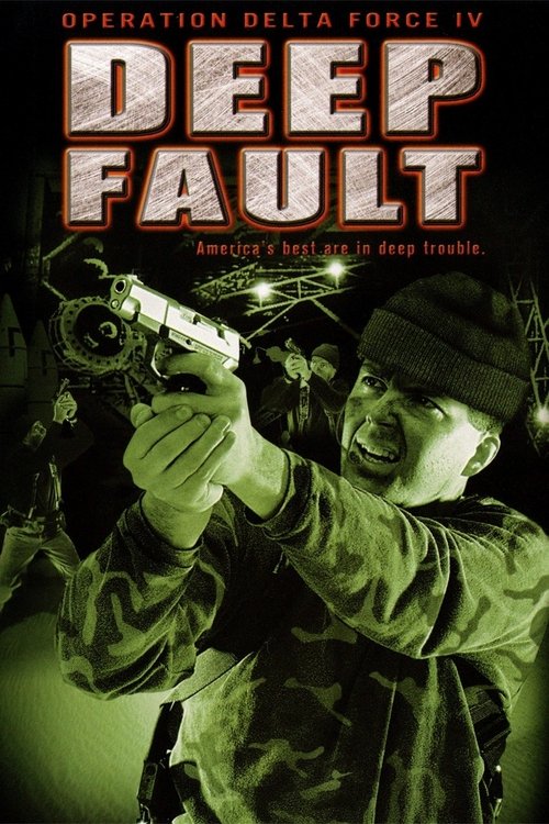 Póster de Operation Delta Force 4: Deep Fault