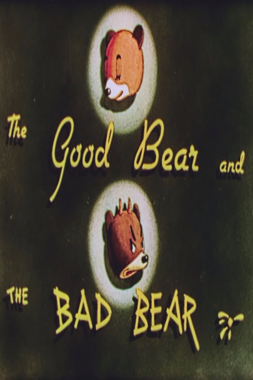 Póster de The Good Bear and the Bad Bear