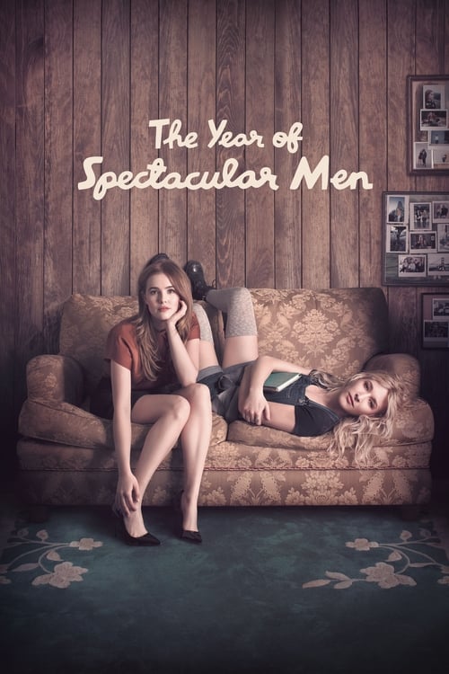 Póster de The Year of Spectacular Men