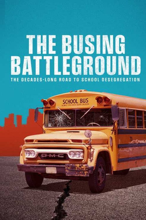 Póster de The Busing Battleground