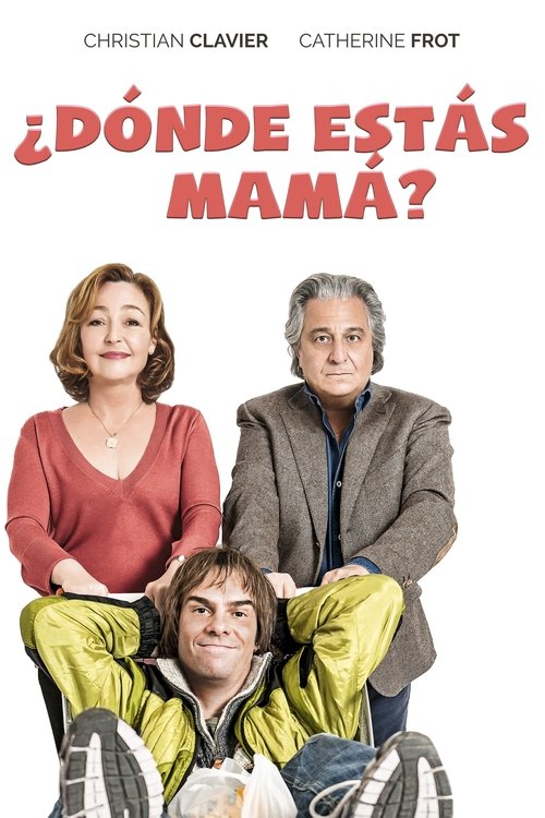 Póster de ¿Dónde estás mamá?