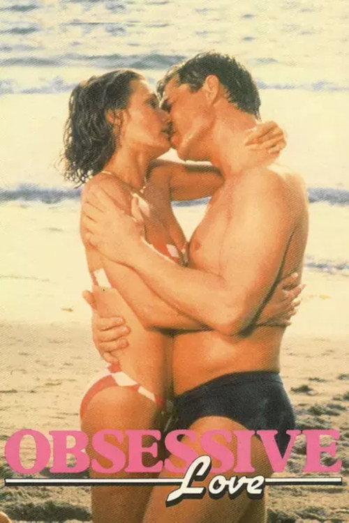 Póster de Obsessive Love