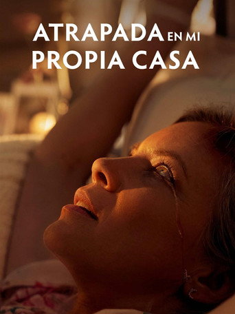 Póster de Atrapada en Mi Propia Casa