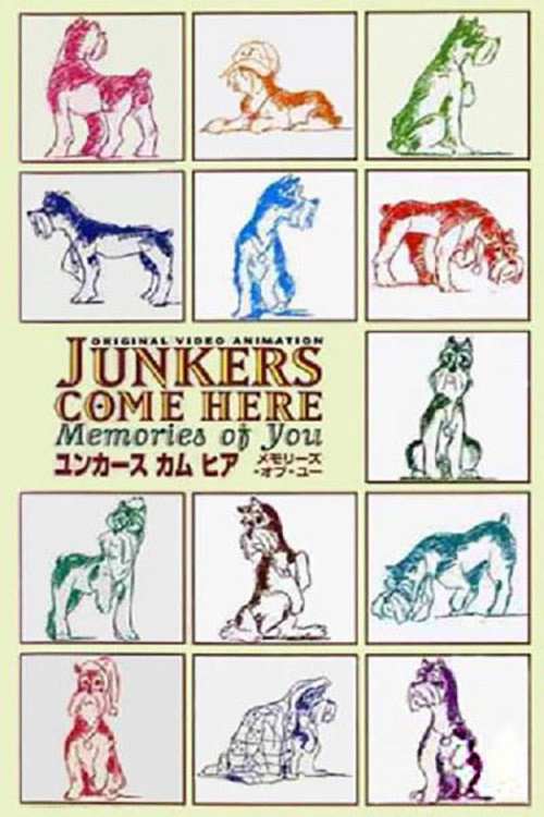 Póster de ユンカース・カム・ヒア ~メモリーズ・オブ・ユー~