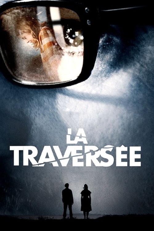 Póster de La Traversée