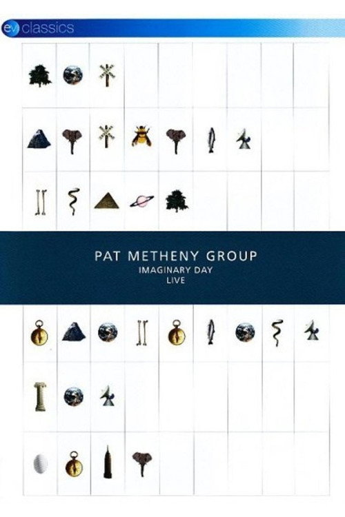 Póster de Pat Metheny Group: Imaginary Day Live