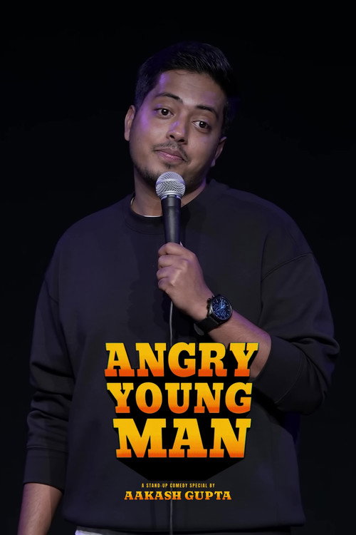 Póster de Aakash Gupta: Angry Young Man