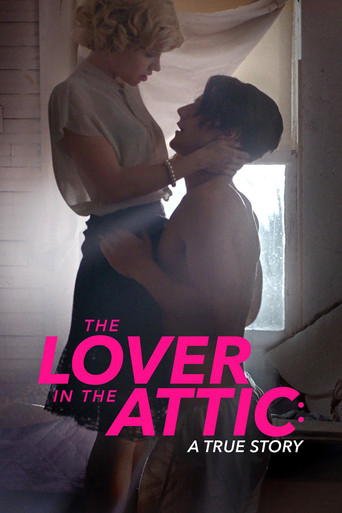 Póster de The Lover in the Attic: A True Story