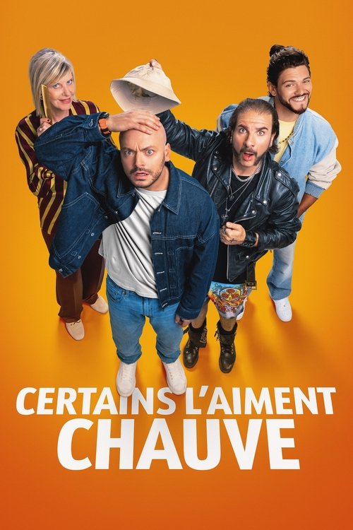 Póster de Certains l'aiment chauve