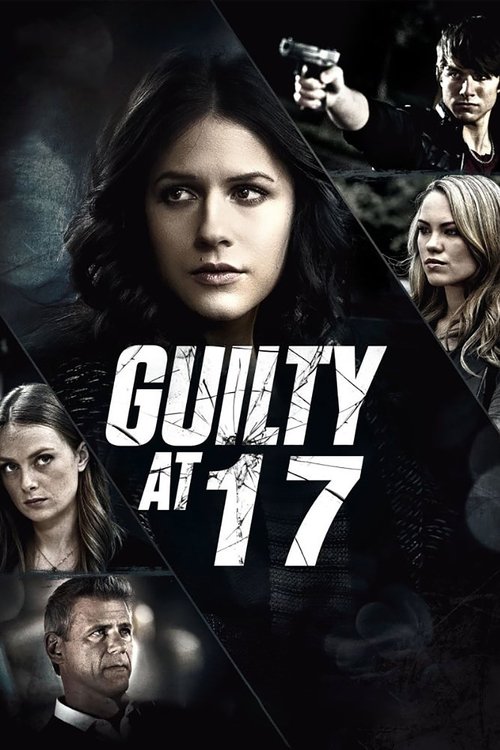 Póster de Guilty at 17