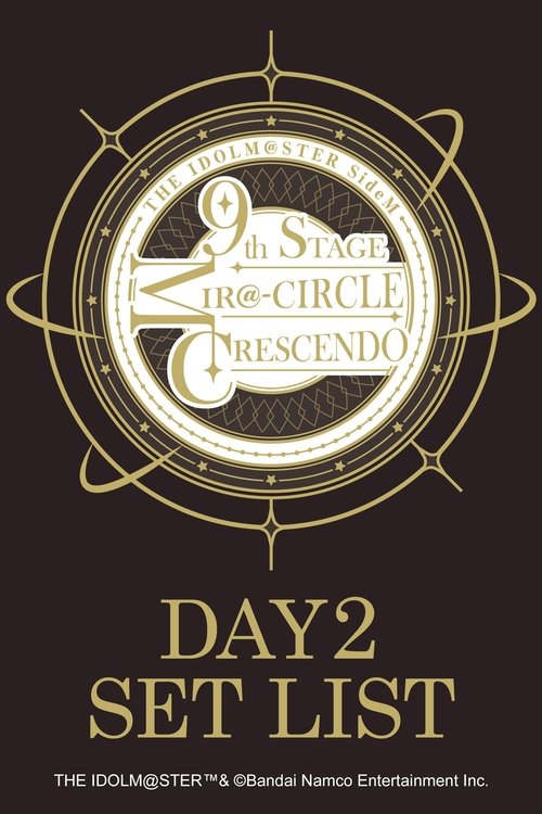 Póster de THE IDOLM@STER SideM 9th STAGE ~MIR＠-CIRCLE CRESCENDO~ (DAY 2)