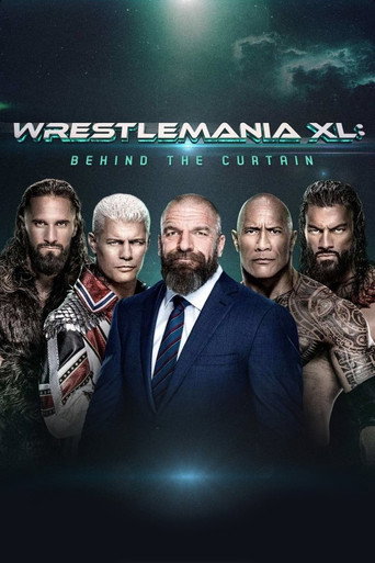Póster de WrestleMania XL: Behind the Curtain