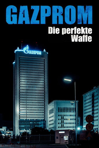Póster de Gazprom - Die perfekte Waffe