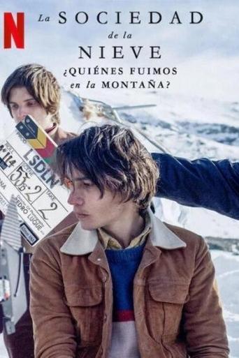 Póster de La sociedad de la nieve: ¿Quiénes fuimos en la montaña?