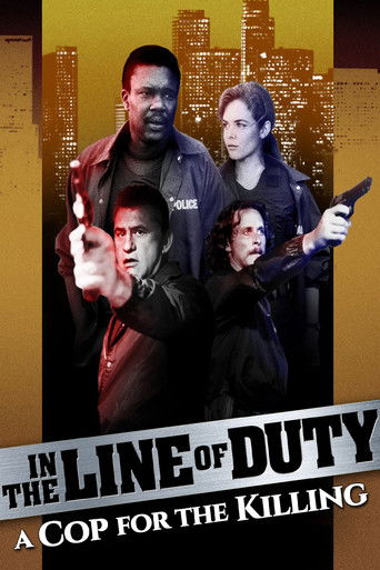Póster de In the Line of Duty: A Cop for the Killing