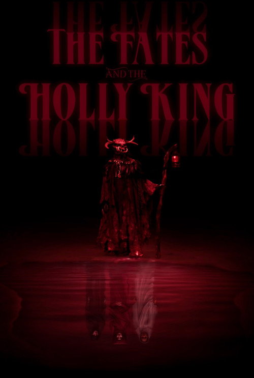 Póster de The Fates and the Holly King