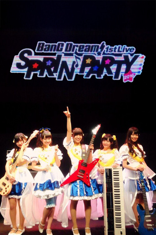 Póster de BanG Dream! 1st☆LIVE Sprin'PARTY 2016!
