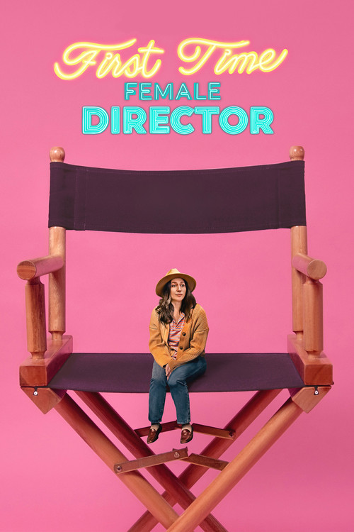 Póster de First Time Female Director