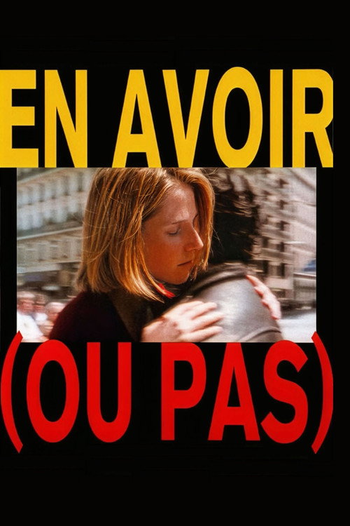 Póster de En avoir (ou pas)