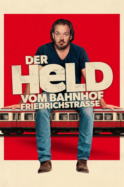 Póster de Der Held vom Bahnhof Friedrichstraße
