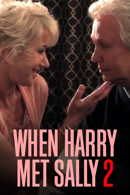 Póster de When Harry Met Sally 2 with Billy Crystal & Helen Mirren