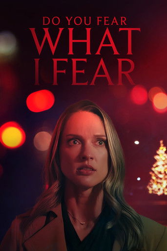 Póster de Do You Fear What I Fear?