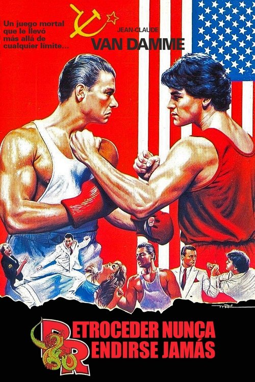 Póster de Retroceder Nunca, Rendirse Jamás