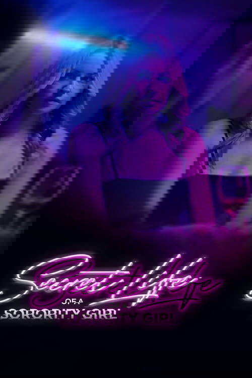 Póster de Secret Life of a Sorority Girl