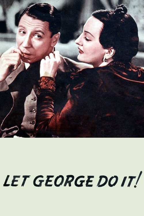 Póster de Let George Do It!