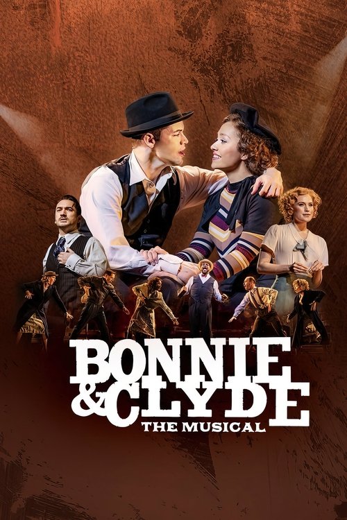 Póster de Bonnie & Clyde: The Musical