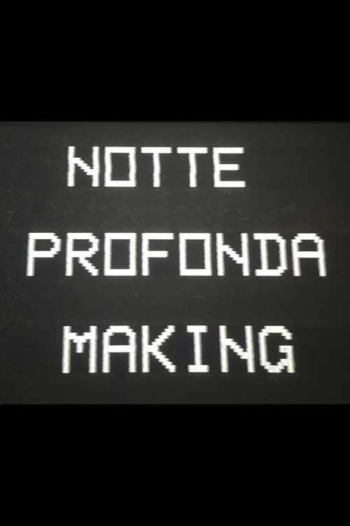 Póster de Notte Profonda Making