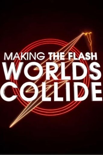 Póster de Making The Flash: Worlds Collide