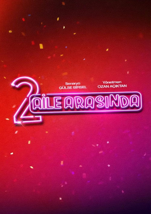 Póster de 2 Aile Arasında